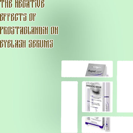 Prostaglandin lash serum side effects